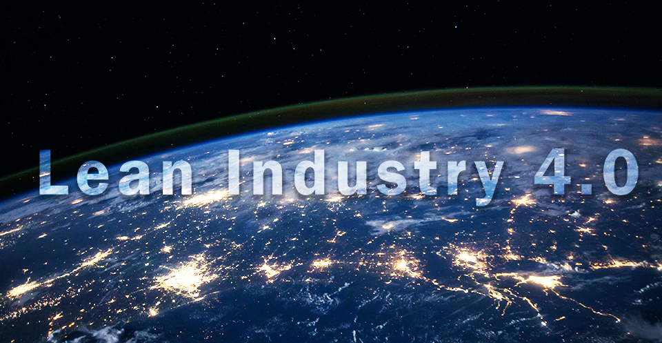 Lean Industry 4.0 - Digital lean for the modern industry, IoT