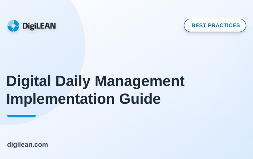 Digital Daily Management Implementation Guide
