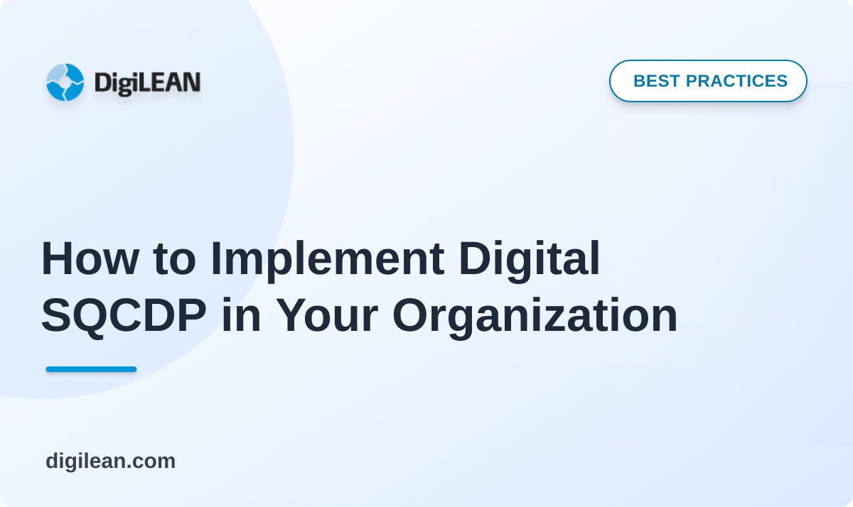 How to Implement Digital SQCDP in Your Organization