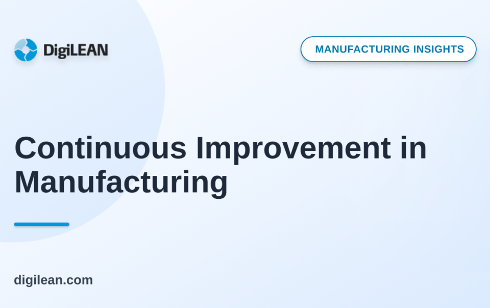 continuous improvement in manufacturing